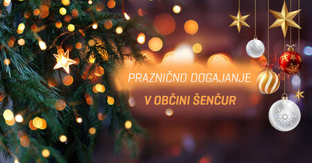 Praznično dogajanje - Šenčur 2025