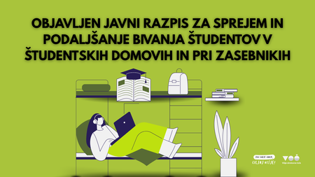 OBJAVLJEN-JAVNI-RAZPIS-ZA-SPREJEM-IN-PODALJSANJE-BIVANJA-STUDENTOV-V-STUDENTSKIH-DOMOVIH-IN-PRI-ZA…